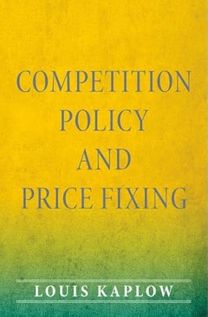 Seller image for Competition Policy and Price Fixing for sale by GreatBookPricesUK