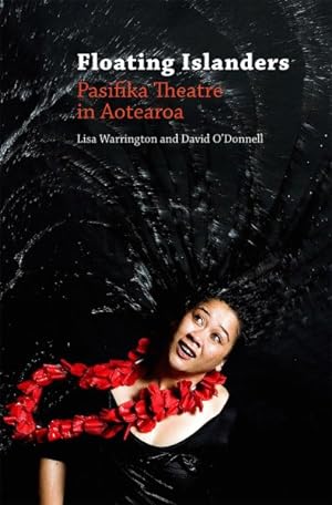 Seller image for Floating Islanders : Pasifika Theatre in Aotearoa for sale by GreatBookPricesUK