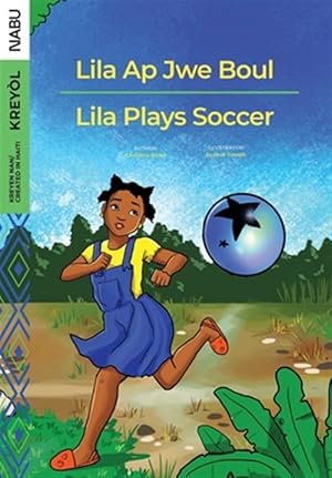 Imagen del vendedor de Lila Plays Soccer / Lila Ap Jwe Boul a la venta por GreatBookPricesUK