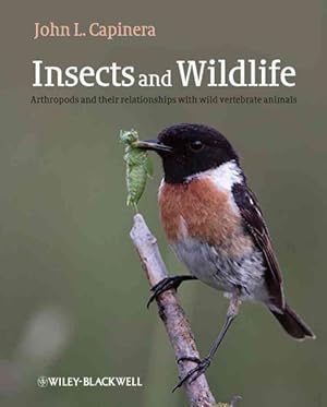 Immagine del venditore per Insects and Wildlife : Arthropods and Their Relationships With Wild Vertebrate Animals venduto da GreatBookPricesUK