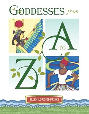 Immagine del venditore per Goddesses from a to Z venduto da GreatBookPricesUK