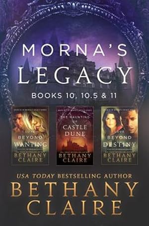 Seller image for Morna's Legacy: Books 10, 10.5 & 11: Scottish, Time Travel Romances for sale by GreatBookPricesUK