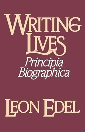 Imagen del vendedor de Writing Lives : Principia Biographica a la venta por GreatBookPricesUK