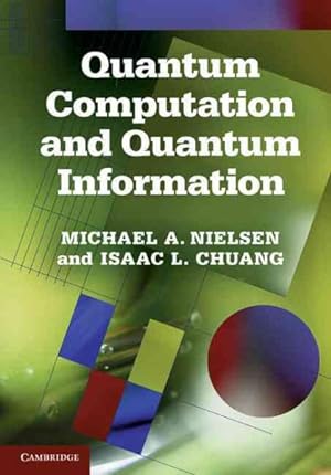 Image du vendeur pour Quantum Computation and Quantum Information mis en vente par GreatBookPricesUK