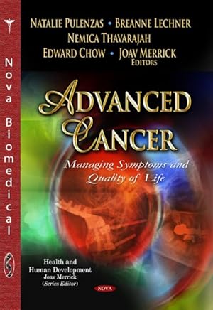 Immagine del venditore per Advanced Cancer : Managing Symptoms and Quality of Life venduto da GreatBookPricesUK