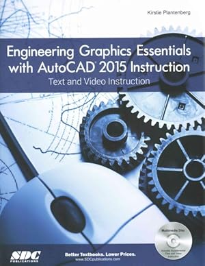 Bild des Verkufers fr Engineering Graphics Essentials With AutoCAD 2015 Instruction zum Verkauf von GreatBookPricesUK