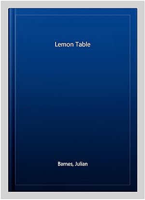 Seller image for Lemon Table for sale by GreatBookPricesUK