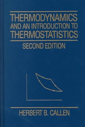 Immagine del venditore per Thermodynamics and an Introduction to Thermostatistics venduto da GreatBookPricesUK