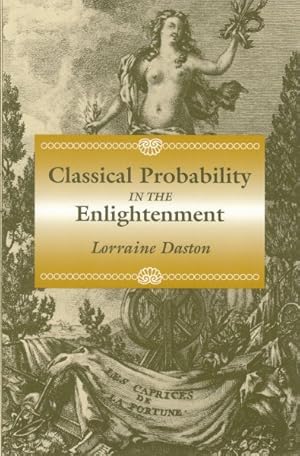 Image du vendeur pour Classical Probability in the Enlightenment mis en vente par GreatBookPricesUK