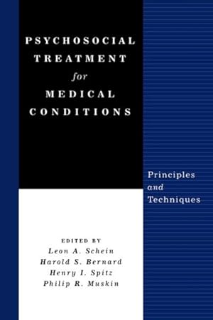 Imagen del vendedor de Psychosocial Treatment for Medical Conditions : Principles and Techniques a la venta por GreatBookPricesUK