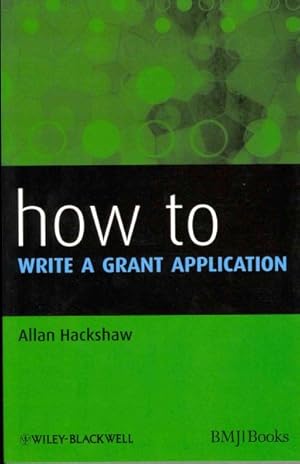 Bild des Verkufers fr How to Write a Grant Application zum Verkauf von GreatBookPricesUK