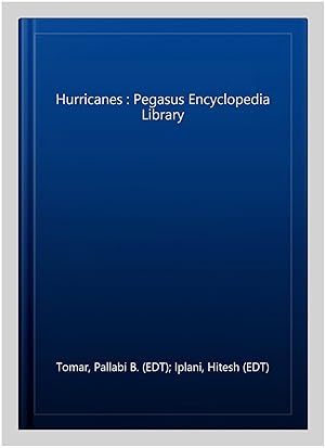 Seller image for Hurricanes : Pegasus Encyclopedia Library for sale by GreatBookPricesUK