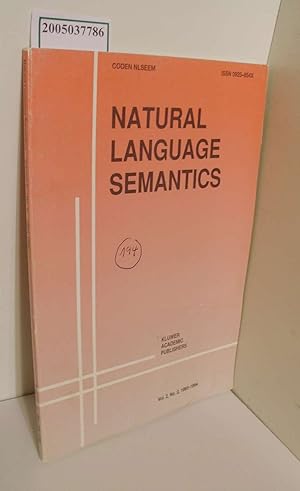 Image du vendeur pour Natural Language Semantics / Vol. 2 / No. 2 / 1993-1994 An International Journal of Semantics and its Interfaces in Grammar mis en vente par ralfs-buecherkiste