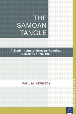 Seller image for Samoan Tangle : A Study in Anglo-german-american Relations 1878-1900 for sale by GreatBookPricesUK