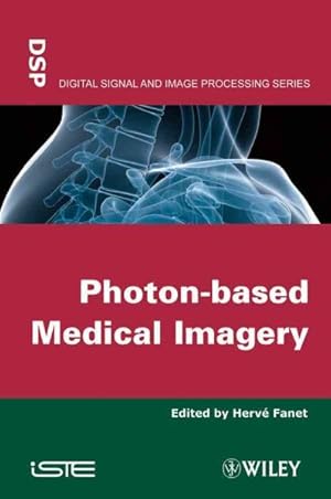 Bild des Verkufers fr Photon-based Medical Imagery zum Verkauf von GreatBookPricesUK