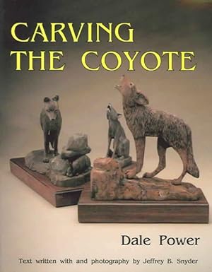 Imagen del vendedor de Carving the Coyote a la venta por GreatBookPricesUK