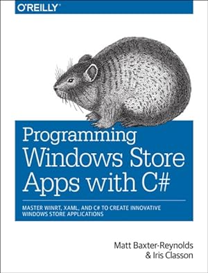 Bild des Verkufers fr Programming Windows Store Apps With C# zum Verkauf von GreatBookPricesUK
