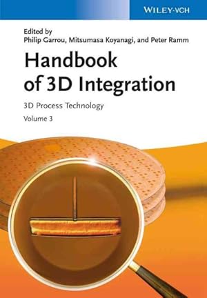 Seller image for Handbook of 3D Integration : 3D Process Technology for sale by GreatBookPricesUK