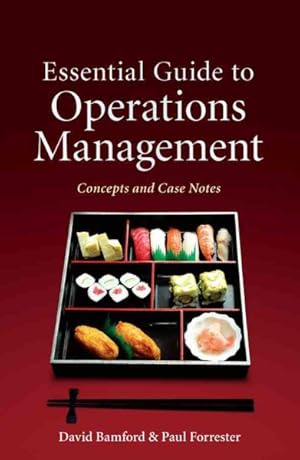 Seller image for Essential Guide to Operations Management : Concepts and Case Notes for sale by GreatBookPricesUK