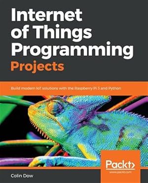Seller image for Internet of Things Programming Projects for sale by GreatBookPricesUK