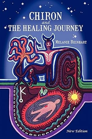Imagen del vendedor de Chiron and the Healing Journey : An Astrological and Psychological Perspective a la venta por GreatBookPricesUK