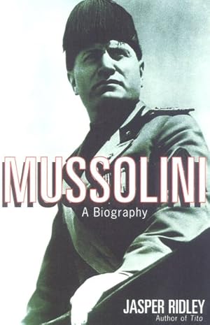 Seller image for Mussolini : A Biography for sale by GreatBookPricesUK