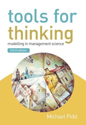 Imagen del vendedor de Tools for Thinking : Modelling in Management Science a la venta por GreatBookPricesUK
