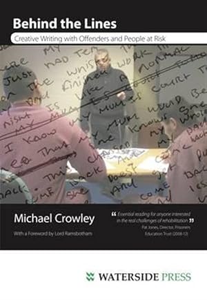 Seller image for Behind the Lines : Creative Writing With Offenders and People at Risk for sale by GreatBookPricesUK