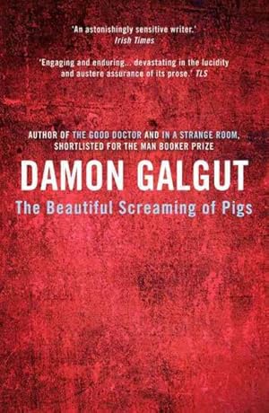 Seller image for Beautiful Screaming of Pigs for sale by GreatBookPricesUK