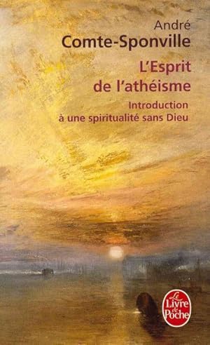 Image du vendeur pour L Esprit De L Atheisme -Language: French mis en vente par GreatBookPricesUK