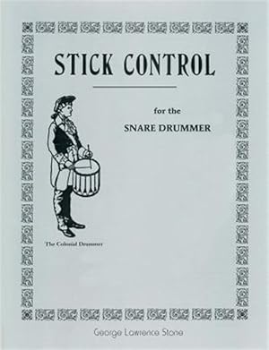 Seller image for Stick Control : For the Snare Drummer for sale by GreatBookPricesUK