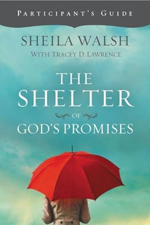 Seller image for Shelter of God's Promises : Participant's Guide for sale by GreatBookPricesUK