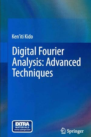 Seller image for Digital Fourier Analysis : Advanced Techniques for sale by GreatBookPricesUK
