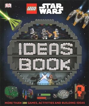 Imagen del vendedor de Lego Star Wars Ideas Book : More Than 200 Games, Activities, and Building Ideas a la venta por GreatBookPricesUK