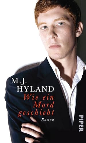 Seller image for Wie ein Mord geschieht : Roman. M. J. Hyland. Aus dem Engl. von Ingo Herzke for sale by NEPO UG