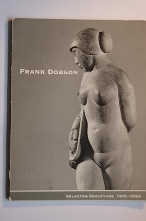 Imagen del vendedor de Selected Sculpture 1915 - 1954 a la venta por Dr Martin Hemingway (Books)