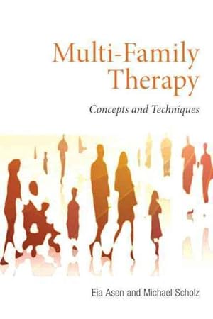 Immagine del venditore per Multi-Family Therapy : Concepts and Techniques venduto da GreatBookPricesUK