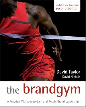Seller image for Brand Gym : A Practical Workout to Gain and Retain Brand Leadership for sale by GreatBookPricesUK