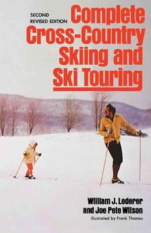 Seller image for Complete Cross-Country Skiing and Ski Touring for sale by GreatBookPricesUK