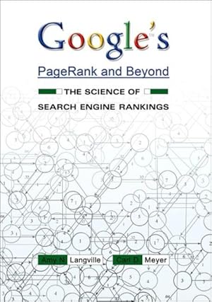 Immagine del venditore per Google's PageRank and Beyond : The Science of Search Engine Rankings venduto da GreatBookPricesUK