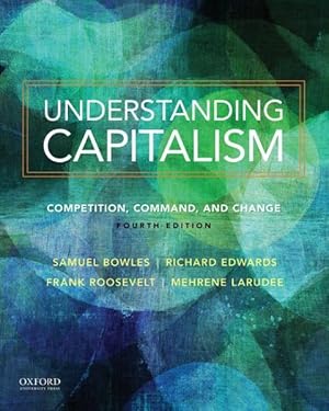 Imagen del vendedor de Understanding Capitalism : Competition, Command, and Change a la venta por GreatBookPricesUK