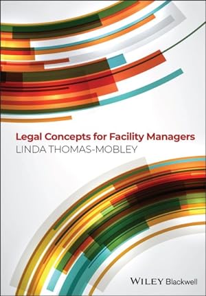 Immagine del venditore per Legal Concepts for Facility Managers venduto da GreatBookPricesUK