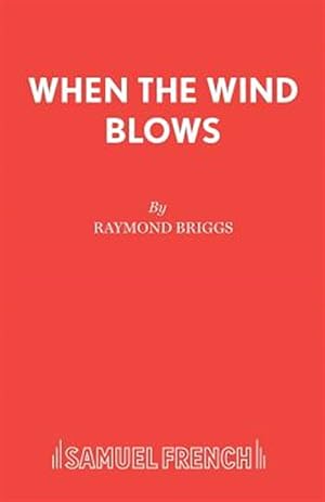 Image du vendeur pour When the Wind Blows mis en vente par GreatBookPricesUK