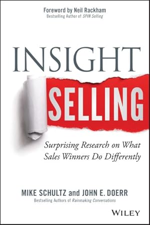 Imagen del vendedor de Insight Selling : Surprising Research on What Sales Winners Do Differently a la venta por GreatBookPricesUK