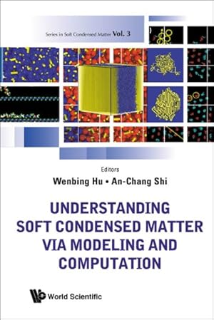 Immagine del venditore per Understanding Soft Condensed Matter Via Modeling and Computation venduto da GreatBookPricesUK