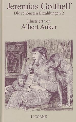 Die schönsten Erzählungen 2. Illustriert von Albert Anker.
