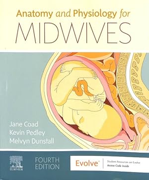 Image du vendeur pour Anatomy and Physiology for Midwives mis en vente par GreatBookPricesUK