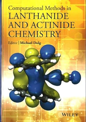 Imagen del vendedor de Computational Methods in Lanthanide and Actinide Chemistry a la venta por GreatBookPricesUK
