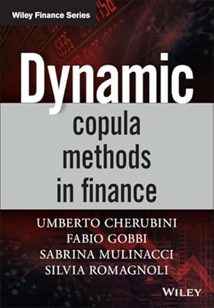 Immagine del venditore per Dynamic Copula Methods in Finance venduto da GreatBookPricesUK