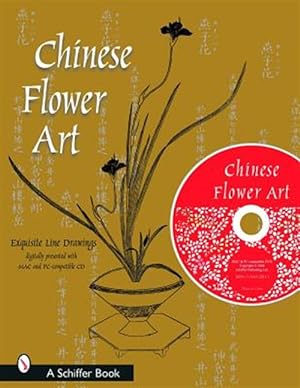 Imagen del vendedor de Chinese Flower Art : Line Drawings With Cd a la venta por GreatBookPricesUK